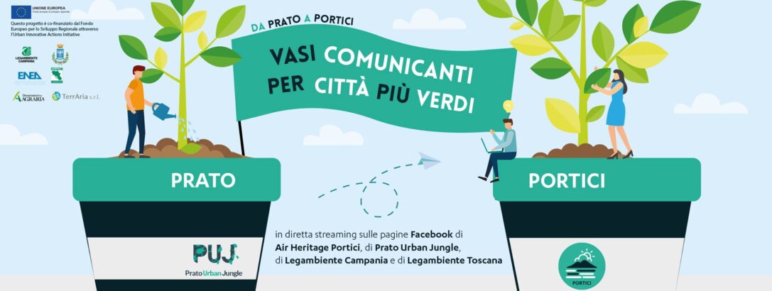 “Da Prato a Portici – Vasi comunicanti per città più verdi”: partecipa al webinar sulla forestazione urbana