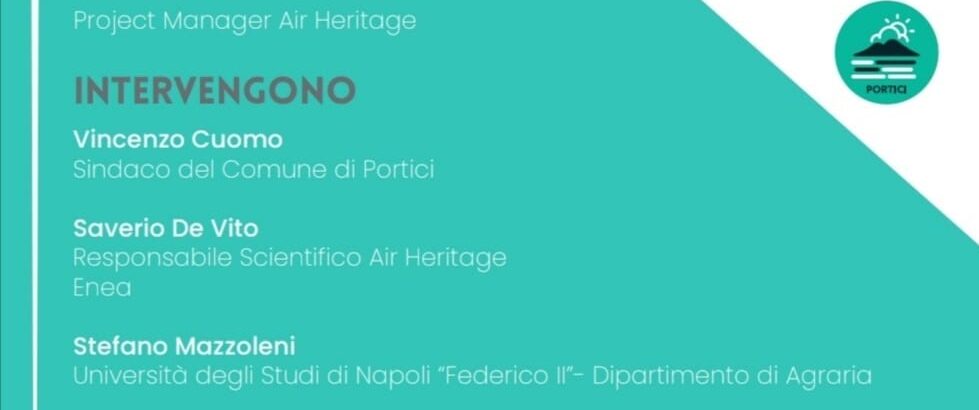 “Air Heritage: a che punto siamo?”, giovedì 11 novembre l’incontro organizzato con Fondazione Portici Campus